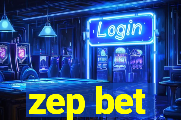 zep bet